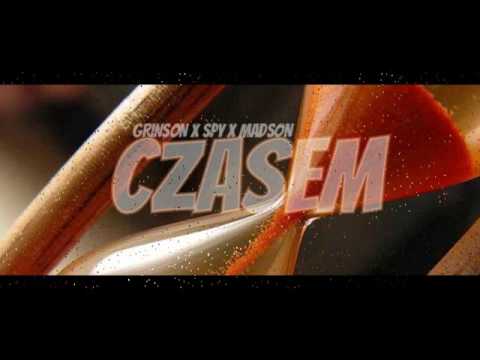 Grinson X Madson X SPY -  Czasem