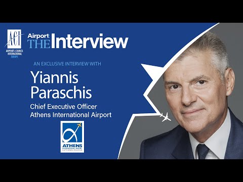 Airport: The Interview | Yiannis Paraschis, Chief Executive Officer ...