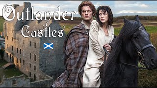 The Scottish Castles in Outlander