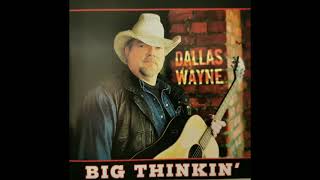 Dallas Wayne  - Rock Bottom, Pop. 1