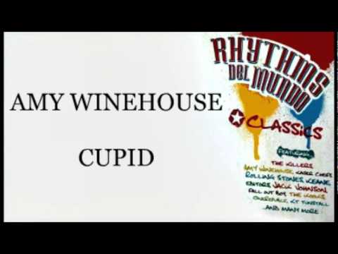 Amy Winehouse - Cupid (Rhythms Del Mundo Classics)