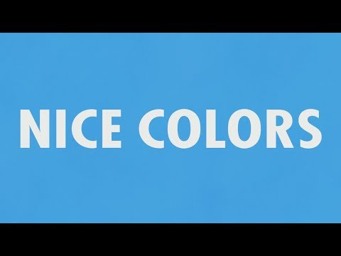 khai dreams & Atwood - Nice Colors [OFFICIAL LYRIC VIDEO]