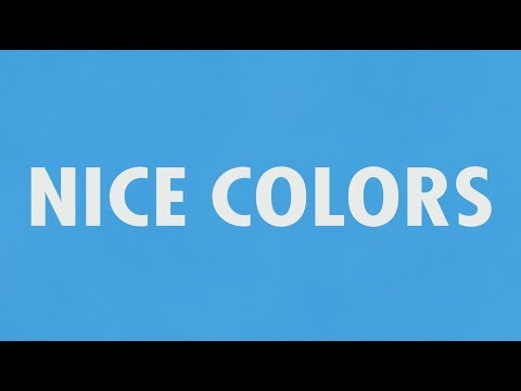 Video thumbnail for Nice Colors