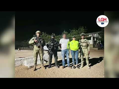 Autoridades capturan en La Guajira a presunto capo con fines de extradición