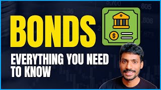 Investing in Bonds | Risks, Rewards & Everything you need to know | A Beginner