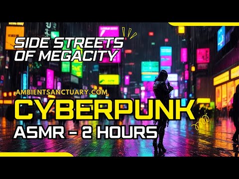 Side Streets of Megacity | Cyberpunk Blade Runner ASMR | 4k UHD | 2 hours