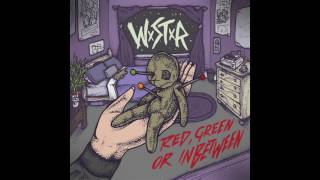 WSTR - Red, Green, or Inbetween (Full Album 2017)