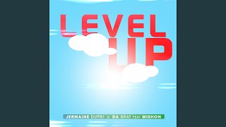 Level Up (feat. Mishon)