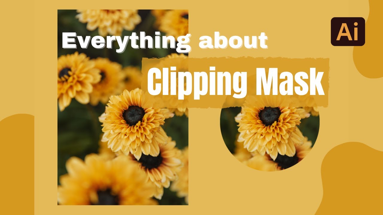 How to Use Clipping Mask in Adobe Illustrator (All You Need to Know)