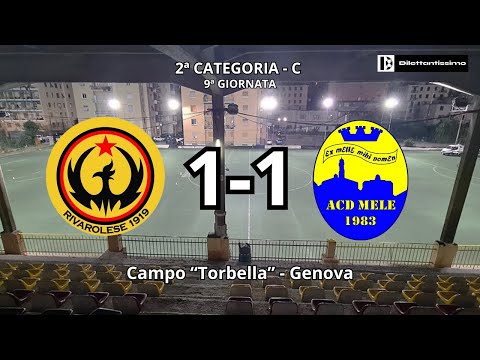 RIVAROLESE - MELE 1-1 | SECONDA CAT. C | 9° GIORNATA | 08/12/24