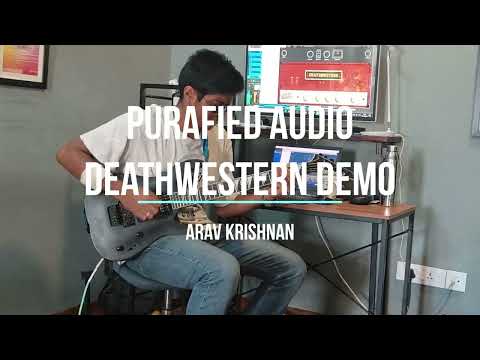 Purafied Audio Deathwestern Demo!