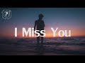 Løv li - I Miss You (Lyrics)
