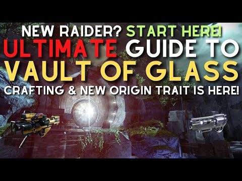 ULTIMATE Guide to VAULT OF GLASS in 2025 | Vault of Glass Crafting is HERE!