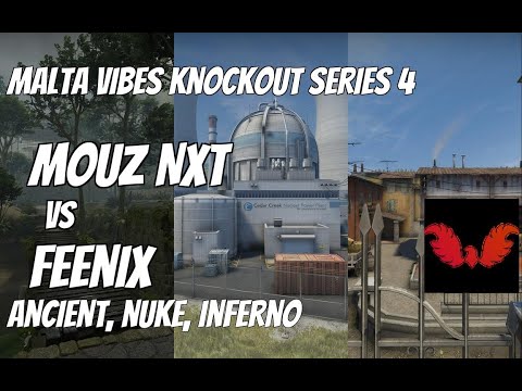 MOUZ NXT vs Feenix Highlights /  at Malta Vibes Knockout Series 4