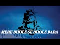 MERE BHOLE SE BHOLE BABA REMIX DJANNA