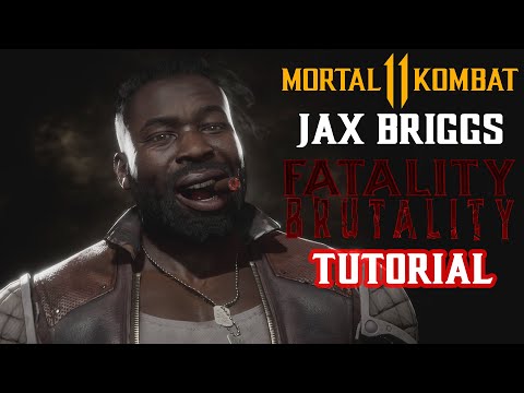 MK11 tutorial - How to Perform Every Jax Briggs Brutality and Fatality in Mortal Kombat 11