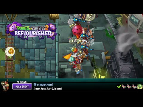 PvZ 2 Reflourished: Steam Ages Part 2 Release Pinata Party (December 1st 2023)