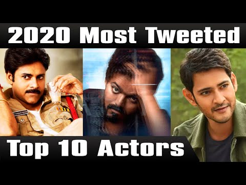 2020 Most Tweeted About Actor | 2020 Most Tweets | 2020 Most Tweeted Actor | Twitter India Update