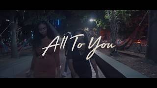 Stace Jam - All To You Feat. Kai (Official Music Video)