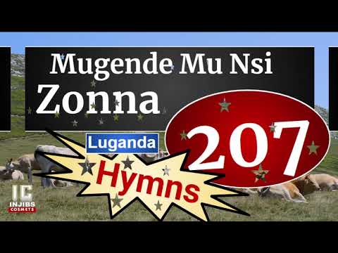 Ennyimba Za Kristo - MUGENDE MU NSI ZONNA (207) (Speaker Version) Luganda Hymns - Injibs-2021
