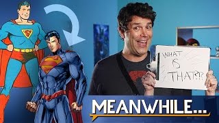 Meanwhile... What are comic book reboots and continuity? | Meanwhile...