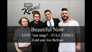 Live One Stage Zedd  and  Jon Bellion Beautiful Now on Jimmy Kimmel  ( Full Video )