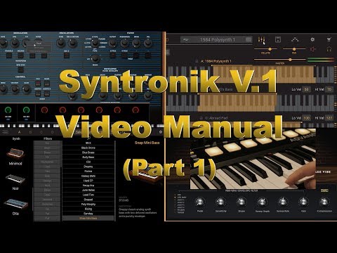 Syntronik v1 (IK Multimedia) Videohandbuch – Teil 1