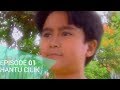 Hantu Cilik Episode 01 Sinetron 2003