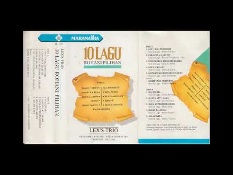 Lex's Trio - 10 Lagu Rohani Pilihan Vol.1(Full Album)