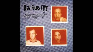 Ben Folds Five - Smoke [alternate version]