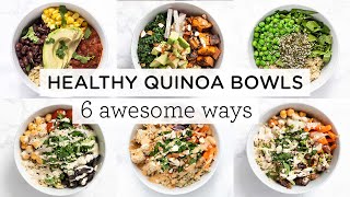 EASY & HEALTHY QUINOA BOWLS ‣‣ 6 Awesome Ways!