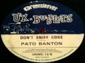 Pato Banton - don't sniff coke (GREENSLEEVES - UK BUBBLERS - 1986) 12inch