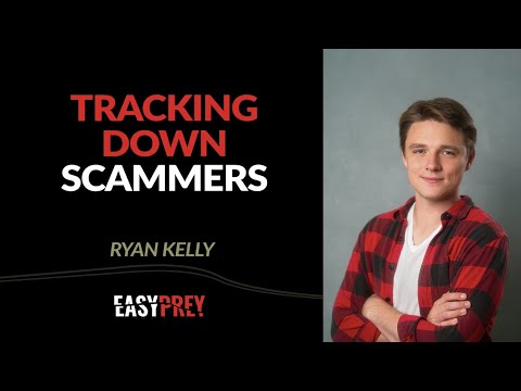 Tracking Down Scammers with Ryan Kelly