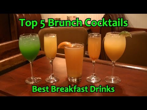 Top 5 Brunch Cocktails Best Breakfast Drinks