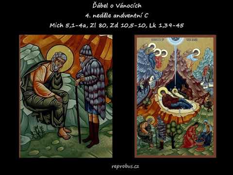 Ďábel o Vánocích; kázání na čtvrtou neděli adventní C