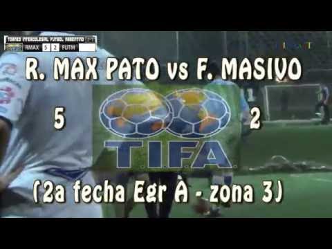 5 R. MAX PATO vs F. MASIVO 2 - 2a fecha Egr A zona 3 - 21/08/2016