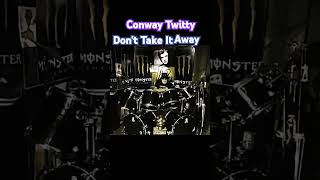 Cb Inc&#39;s &quot;Don&#39;t Take It Away&quot; with Conway Twitty