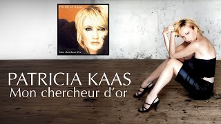 Patricia Kaas - Mon chercheur d'or (2000)