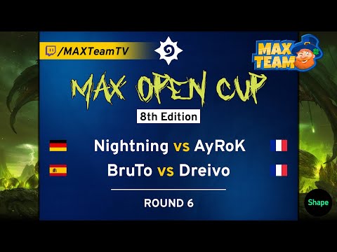 MAX Open Cup 8 - Nightning vs AyRoK + BruTo vs Dreivo - Casted by MAX + HKroms