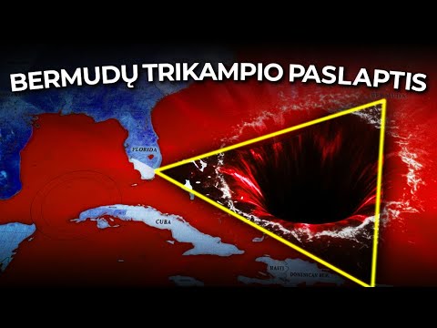 BERMUDŲ TRIKAMPIO PASLAPTIS: NEPAAIŠKINAMI DINGIMAI