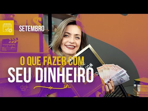 #9 [DESAFIO DO MÊS] O que FAZER pela SUA VIDA FINANCEIRA em SETEMBRO?
