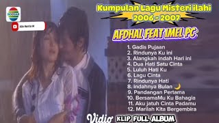Download lagu Afdhal feat Imel PC🥰 Lagu Misteri ilahi Video klip full album  mp3