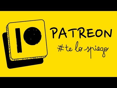 CHE COS'È PATREON? #TELOSPIEGO!