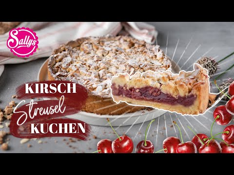 Kirschstreusel Kuchen / Cherry Crumble Cake / Sallys Classics / Sallys Welt