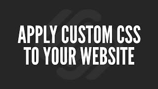 Squarespace Tutorial: Apply Custom CSS to Your Website