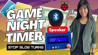 Raspberry Pi Game Night Timer with Bluetooth Speaker — DIY Tutorial