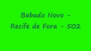 Babado Novo - Recife de Fora - 502