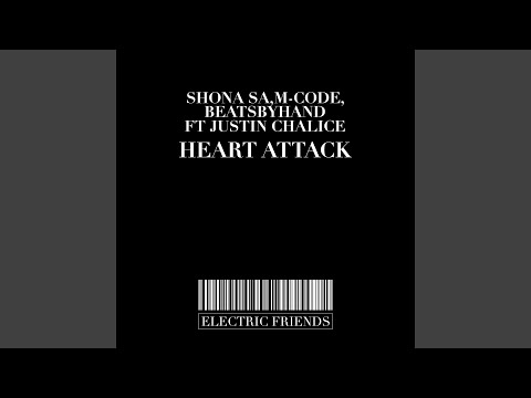 Heart Attack (Original Mix)