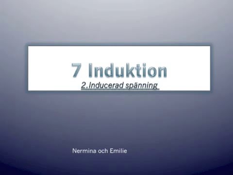 7.2 Inducerad spänning