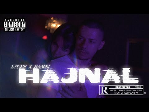Stoke X Bambi - Hajnal 3│3 EP (Hivatalos Videóklip)